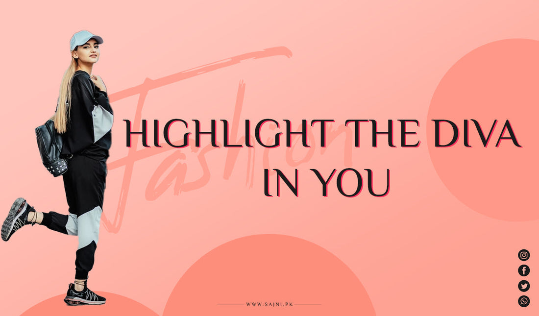 Highlight the diva in you